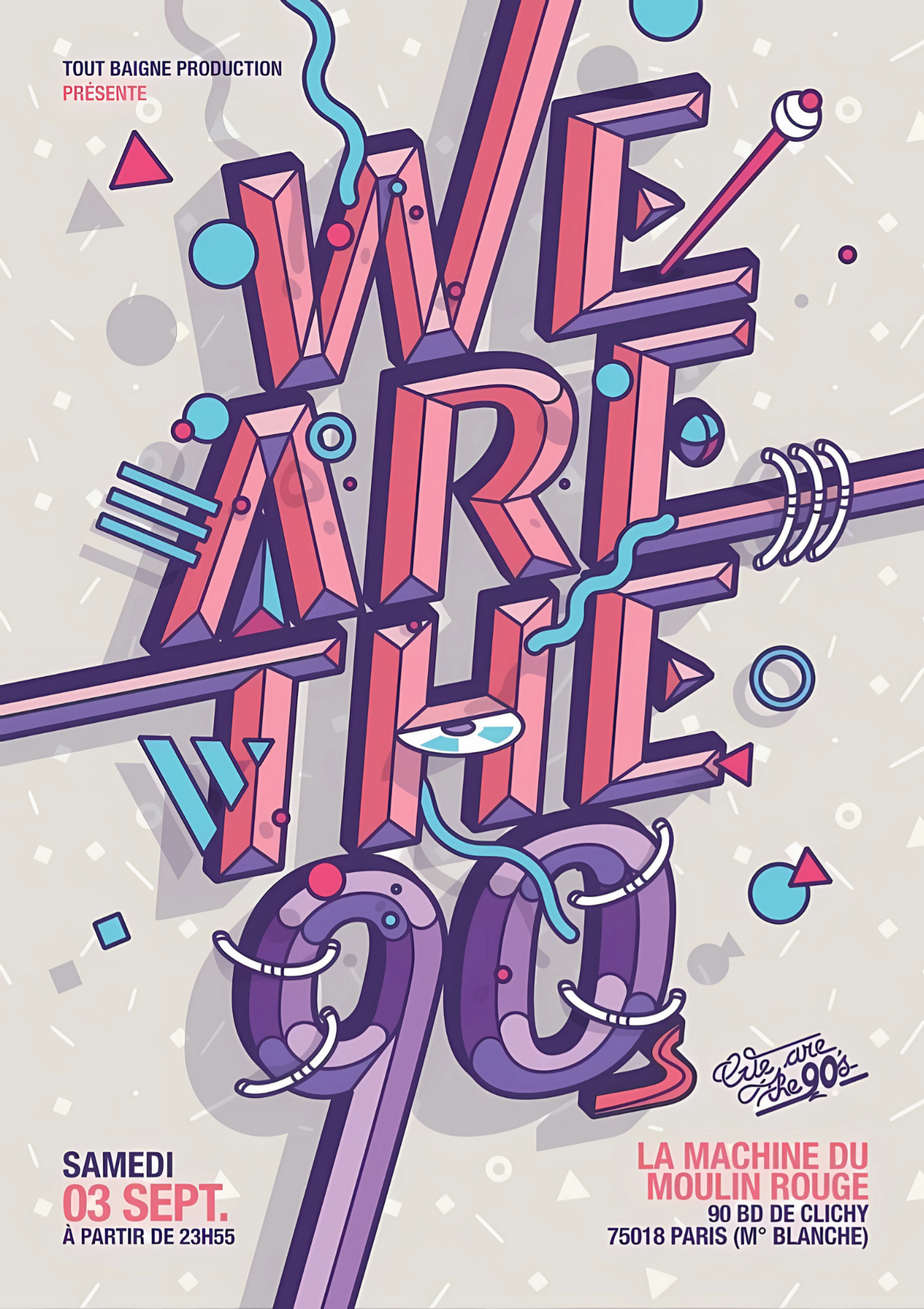 We are the 90 - poster