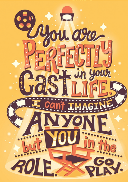 You are perfectly cast  - poster