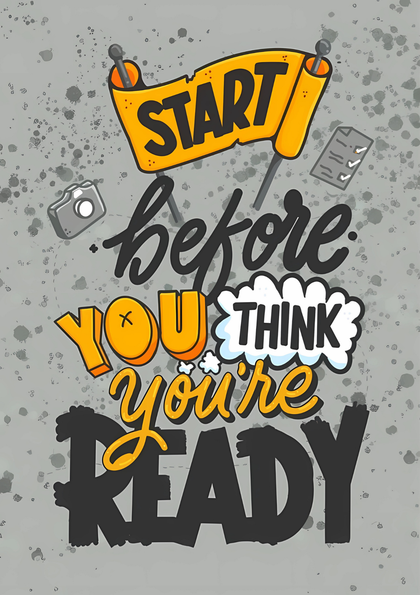 Start before you think - poster