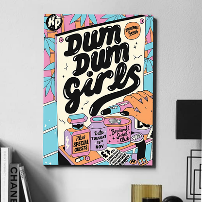 Dum Dum girls   - poster