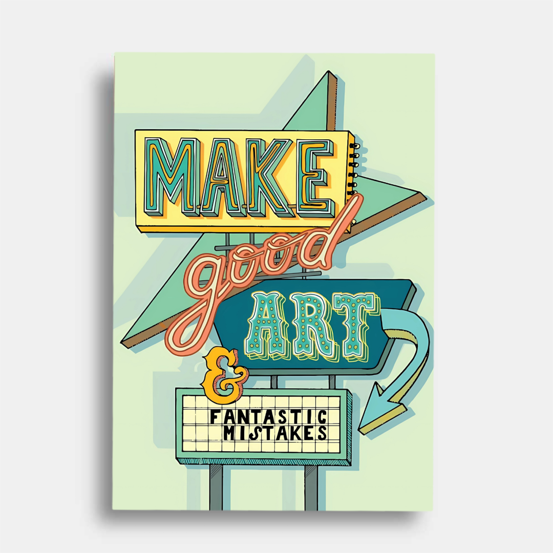 Make good art    - poster