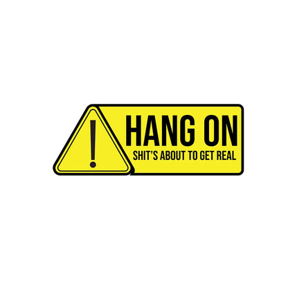 Hang on