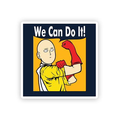 We can do it Saitama Stickers