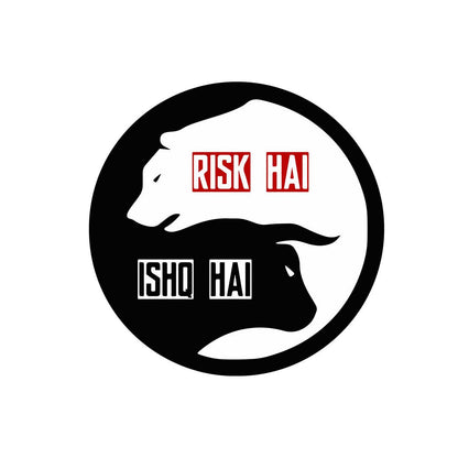 Risk hai Ishq hai- trader