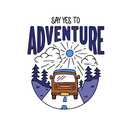 Say yes to Adventure