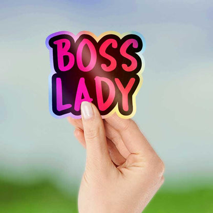 Boss lady - Holographic