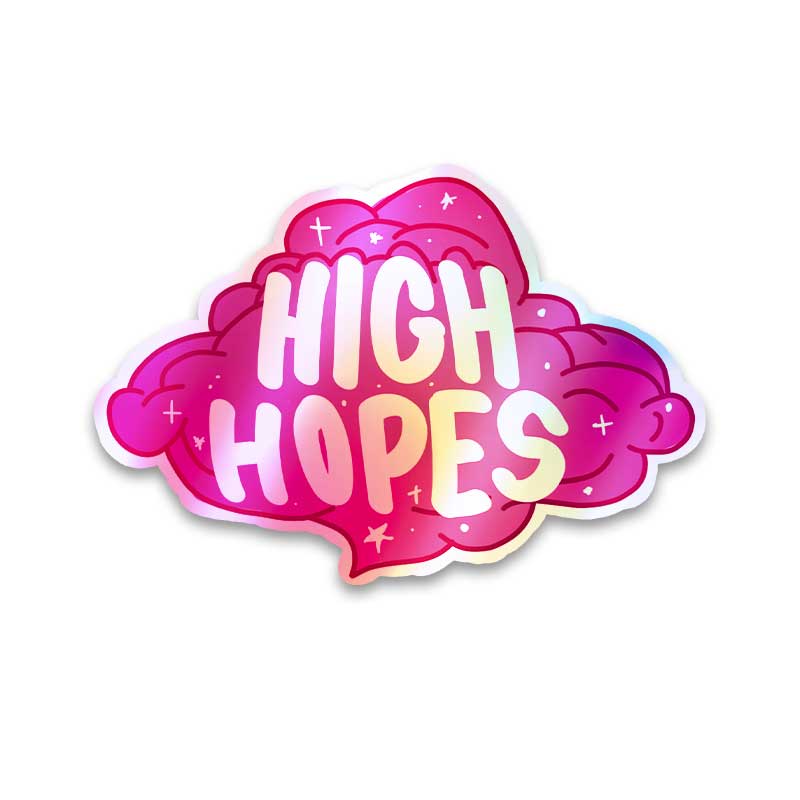 High hopes - Holographic