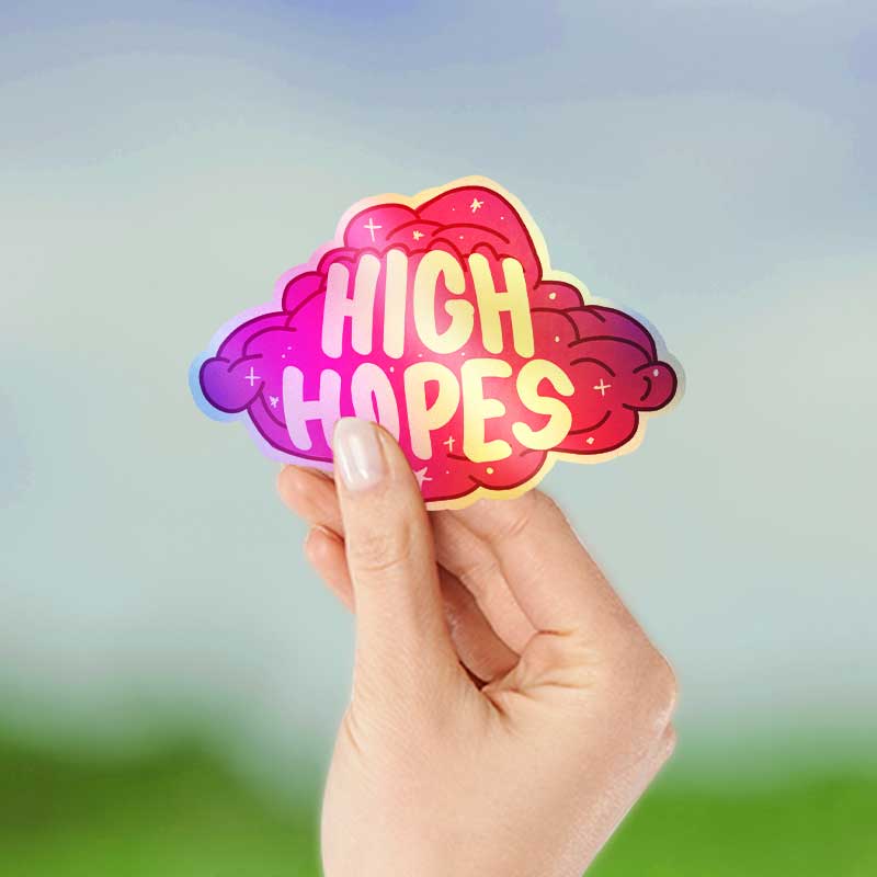 High hopes - Holographic