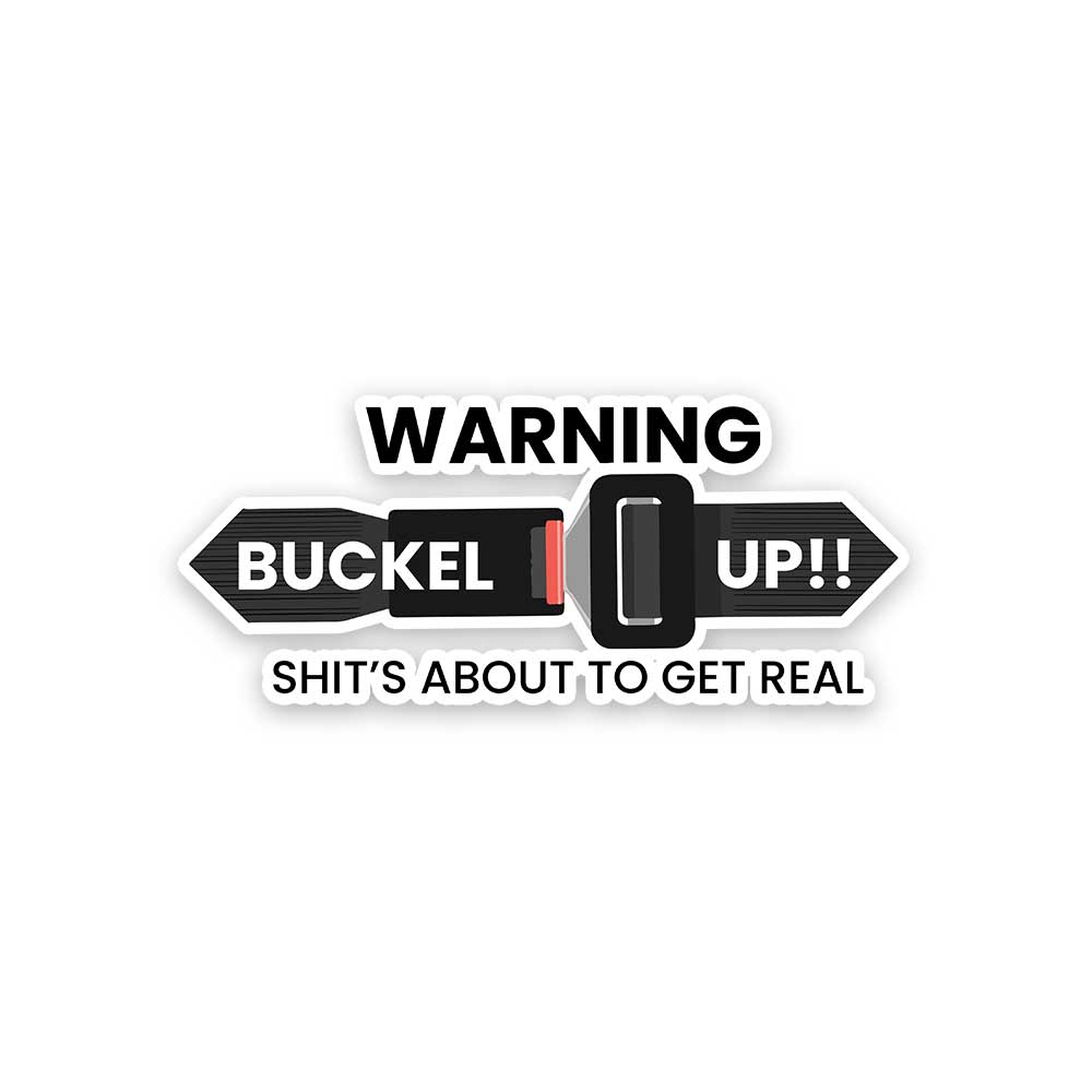 Buckle up - Reflective