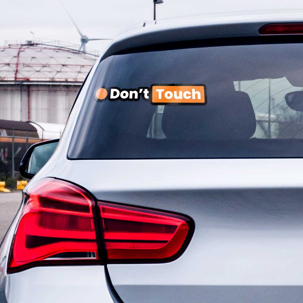 Dont touch - Reflective