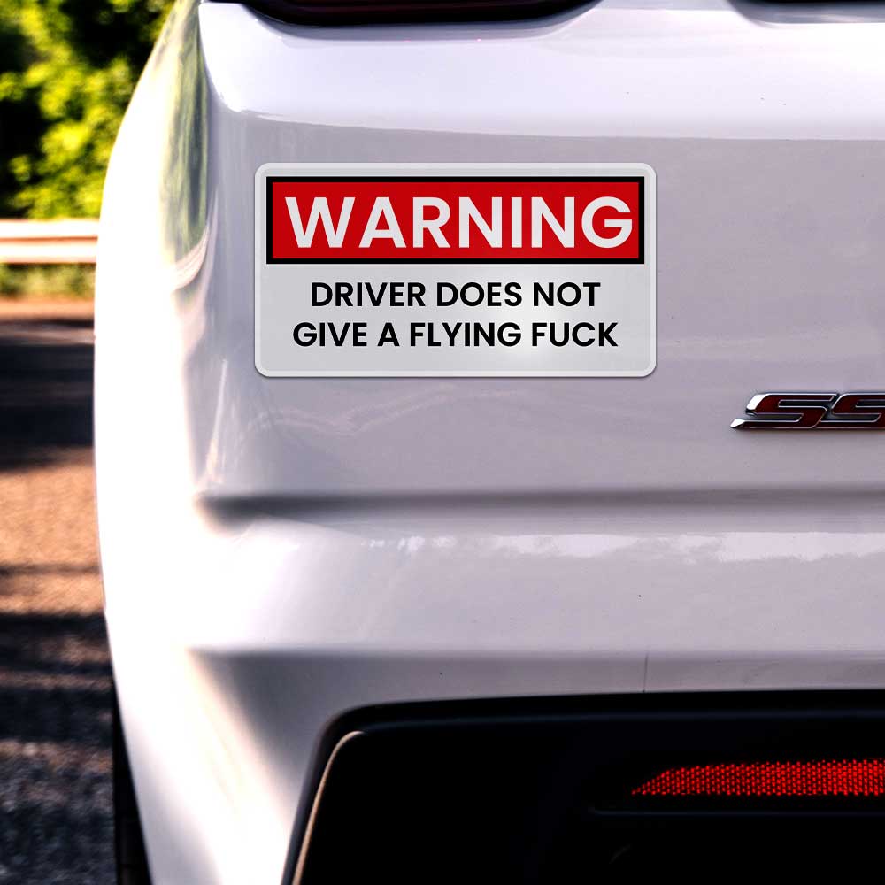 Warning Driver - Reflective